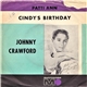 Johnny Crawford - Cindy's Birthday / Patti Ann